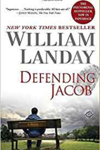 "Defending Jacob," by William Landay