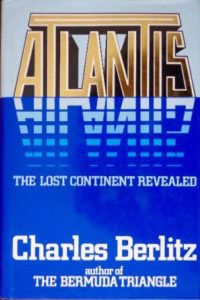 "ATLANTIS: The Lost Continent Revealed" by Charles Berlitz