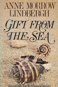 "Gift from the Sea" by Anne Morrow Lindbergh