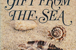 "Gift from the Sea" by Anne Morrow Lindbergh
