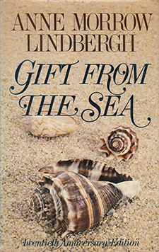 "Gift from the Sea" by Anne Morrow Lindbergh