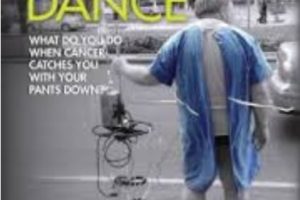 "THE cANCER DANCE" by Barry Spilchuk