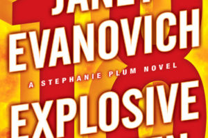 "Exposive 18" by Janet Evanovich