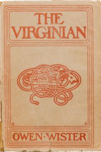 "The Virginian" by Owen Wister