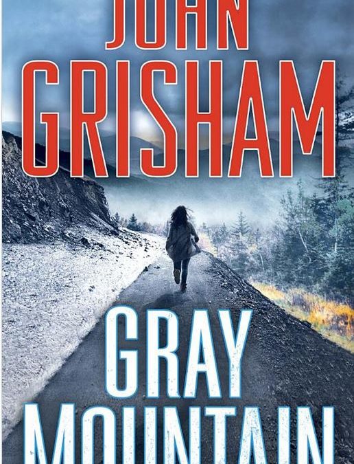 "Gray Mountain" by John Grisham