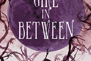 "The Girl In Between" by Laekan Zea Kemp