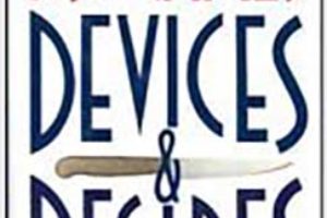 "Devices & Desires" by P.D. James