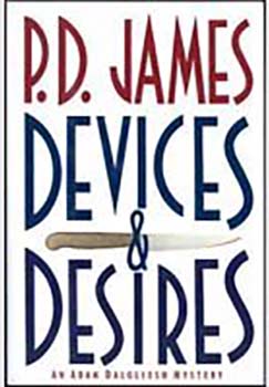 "Devices & Desires" by P.D. James