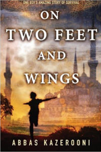 "On Two Feet and Wings" by Abbas Kazerooni