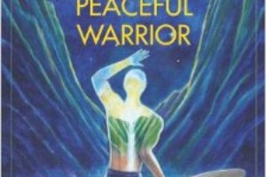 "Sacred Journey of the Peaceful Warrior" by Dan Millman
