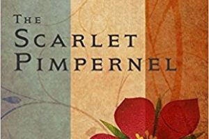 "The Scarlet Pimpernel" by Baroness Orczy